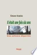 Il était une fois six ans