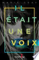 Il était une voix