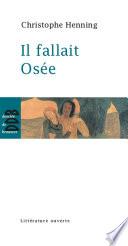 Il fallait Osée
