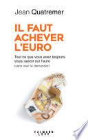 Il faut achever l'Euro