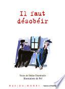 Il faut désobéir