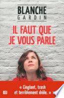Il faut que je vous parle