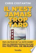 Il n'est jamais trop tard