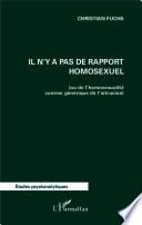 Il n'y a pas de rapport homosexuel