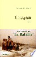 Il neigeait