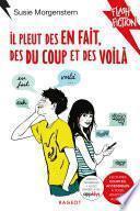 Il pleut des en fait, des du coup et des voilà