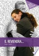 Il reviendra...