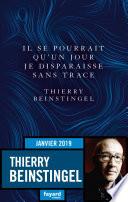 Il se pourrait qu'un jour je disparaisse sans trace