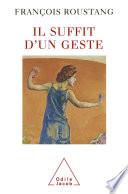 Il suffit d'un geste