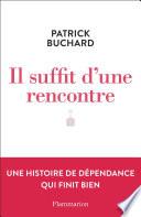 Il suffit d'une rencontre