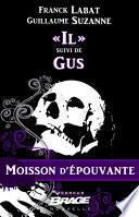 « Il » suivi de Gus
