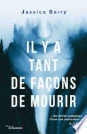 Il y a tant de façons de mourir