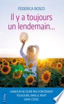 Il y a toujours un lendemain