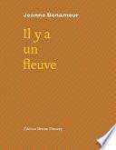 Il y a un fleuve