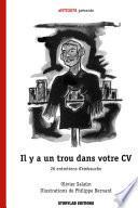 Il y a un trou dans votre CV