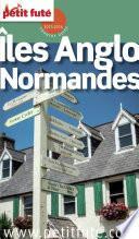 Îles Anglo-Normandes 2015/2016 Petit Futé