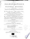 Illustrations of Natural History. Wherein are Exhibited ... Figures of Exotic Insects According to Their Different Genera ... with a Particular Description of Each Insect ... by D. Drury. To which is Added, a Translation Into French