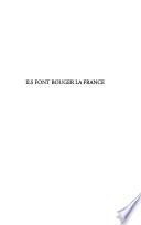 Ils font bouger la France