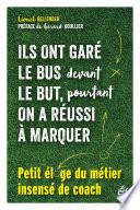 Ils ont garé le bus devant le but, pourtant on a réussi à marquer