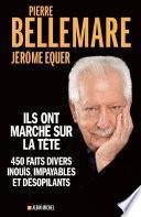 Ils ont marché sur la tête