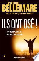 Ils ont osé !