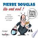 Ils ont osé !