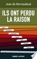 Ils ont perdu la raison