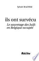 Ils ont survécu