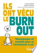 Ils ont vécu le burn-out