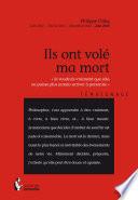 Ils ont volé ma mort