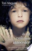Ils ont volé mon innocence