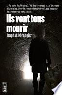 Ils vont tous mourir