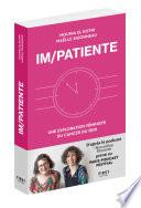 Im/patiente