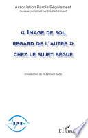 Image de soi, regard de l'autre chez le sujet bègue