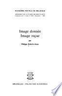 Image donnée, image reçue