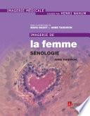 Imagerie de la femme : sénologie (Coll. Imagerie médicale)