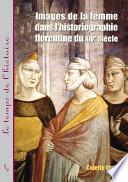 Images de la femme dans l’historiographie florentine du XIVe siècle