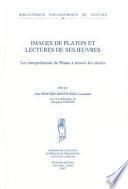 Images de Platon et lectures de ses œuvres