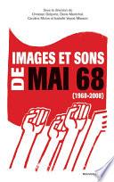 Images et sons de Mai 68