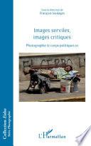 Images serviles, images critiques