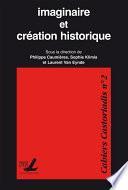 Imaginaire et création historique