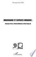 Imaginaire et espaces urbains