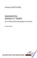 Imagination, espace et temps