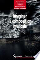 Imaginer la composition musicale