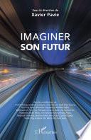 Imaginer son futur
