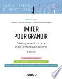 Imiter pour grandir - 3e éd.