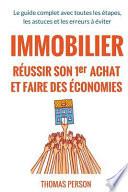 Immobilier - Reussir Son Premier Achat Et Faire Des Economies