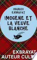 Imogène et la veuve blanche