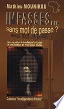 Impasses-- sans mot de passe?