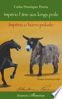 Império, l'âne aux longs poils